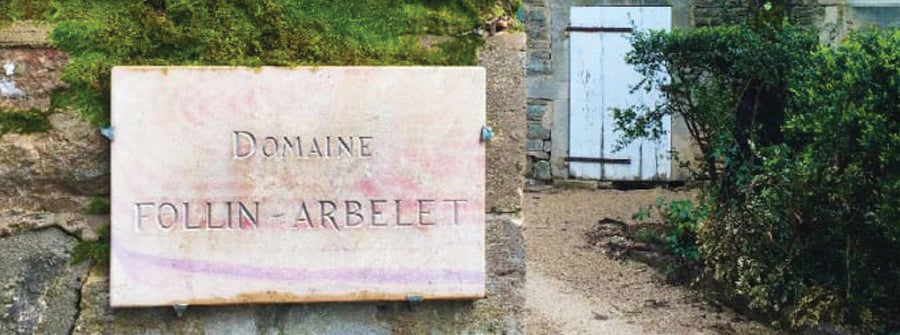 Follin Arbelet Vineyard